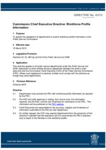 DIRECTIVE NoSupersedes:02/06 Commission Chief Executive Directive: Workforce Profile Information 1 Purpose: