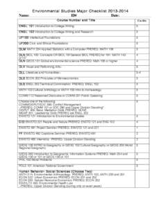Environmental Studies Major ChecklistName: ID# Date: Course Num ber and Title