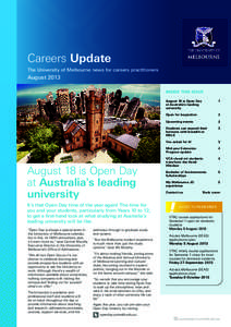 Careers Update The University of Melbourne news for careers practitioners August 2013 INSIDE THIS ISSUE