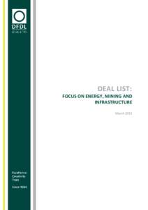 DEAL LIST: FOCUS ON ENERGY, MINING AND INFRASTRUCTURE March 2015  REGIONAL DEAL LIST – FOCUS ON ENERGY, MINING AND INFRASTRUCTURE