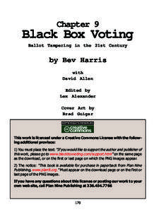 Chapter 9  Black Box Voting Ballot Tampering in the 21st Century  by Bev Harris