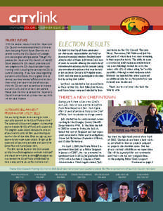 www.fruita.org • Summer issue[removed]FRUITA’S FUTURE With the election results in and the Mayor and City Council members established, it is time to start discussing Fruita’s future. Over the next