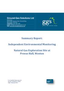 Ground-Gas Solutions Ltd Greenheys Manchester Science Park, Pencroft Way, Manchester, M15 6JJ Telephone: Email: 