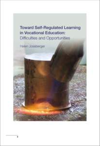 0  Toward Self-Regulated Learning in Vocational Education: Difficulties and Opportunities