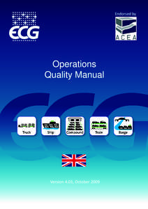Endorsed by  Operations Quality Manual  Version 4.03, October 2009