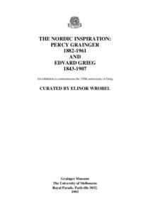 THE NORDIC INSPIRATION: PERCY GRAINGER[removed]AND EDVARD GRIEG[removed]