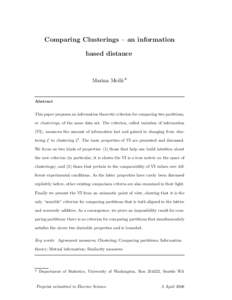 Comparing Clusterings – an information based distance Marina Meil˘a ∗  Abstract