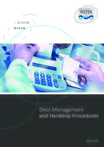Debt Management and Hardship Procedures July 2014  Contents