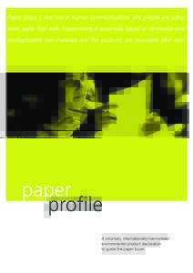 Papermaking / Printing / Business / Paper / Pulp / UPM / Draft:Paper: Environmental Impacts /  Controls and Industry Performance / Environmental impact of paper