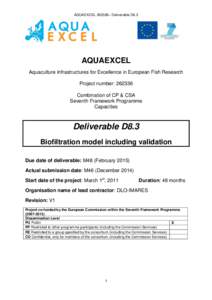 AQUAEXCEL– Deliverable D8.3  AQUAEXCEL Aquaculture Infrastructures for Excellence in European Fish Research Project number: Combination of CP & CSA