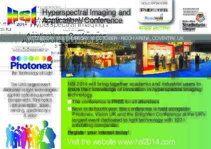 GOLD SPONSORS In collaboration with The Hyperspectral Imaging Centre  Hyperspectral Imaging and