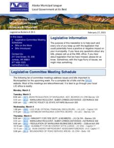 Alaska Municipal League Local Government at its Best Strengthening Alaska Municipalities Through Advocacy & Education Legislative Bulletin # 29-5