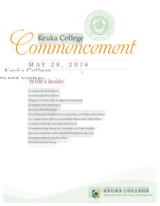 Commencement Keuka College M AY  2 8 ,