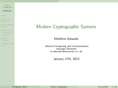 Modern Cryptography M. Edwards Recap Evolution of Cryptography