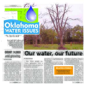 A publication of Oklahomans for Responsible Water Policy Volume 2, Number 2 • November 2012 Copyright ©2012 ORWP