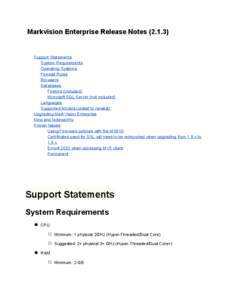 Markvision Enterprise Release Notes (2.1.3)    Support Statements  System Requirements  Operating Systems  Firewall Rules 