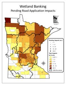 Wetland Banking  b Pending Road Application Impacts !