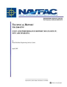 ENGINEERING SERVICE CENTER Port Hueneme, California[removed]TECHNICAL REPORT TR-2260-ENV COST AND PERFORMANCE REPORT MULTI-SITE IN