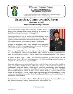 U.S. ARMY SPECIAL FORCES COMMAND (AIRBORNE) BIOGRAPHICAL SKETCH U.S. ARMY SPECIAL OPERATIONS COMMAND PUBLIC AFFAIRS OFFICE FORT BRAGG, NC[removed][removed]http://www.soc.mil