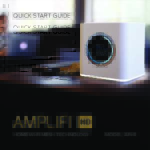 QUICK START GUIDE  TM HOME WI-FI MESH TECHNOLOGY™