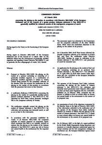 Commission Decision of 2 March 2010 concerning the placing on the market, in accordance with Directive[removed]EC of the European Parliament and of the Council, of a potato product (Solanum tuberosum L. line EH92-527-1)