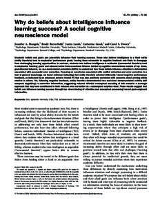 doi:[removed]scan/nsl013  SCAN[removed], 75–86 Why do beliefs about intelligence influence learning success? A social cognitive