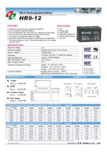 VRLA Rechargeable Battery Measures HR9-12 FEATURES