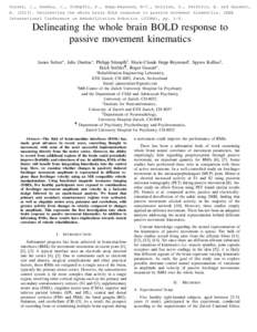 Sulzer, J., Dueñas, J., Stämpfli, P., Hepp-Reymond, M-C., Kollias, S., Seifritz, E. and Gassert, R[removed]Delineating the whole brain BOLD response to passive movement kinematics. IEEE International Conference on Reh