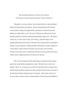The Anti-Semitic Intention of The Ring of the Nibelung: An Evaluation of Jewish Culture and Wagner’s Dwarven Characters