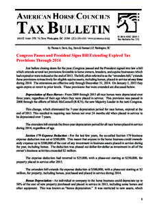 AHC Tax Bulletin # 372  © 2014 AHCTax Bulletin NoBy Thomas A. Davis, Esq., Davis & Harman LLP, Washington, DC