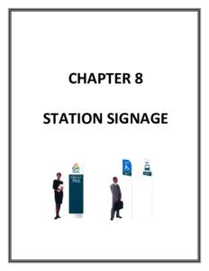CHAPTER 8    STATION SIGNAGE     Chapter 8 