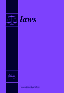 laws  www.mdpi.com/journal/laws Call for Papers Dear Colleagues,