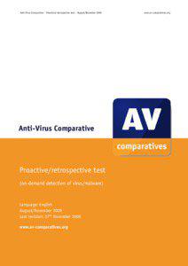 Anti-Virus Comparative - Proactive/retrospective test – August/November[removed]Anti-Virus Comparative