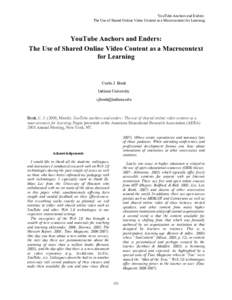 YouTube Anchors and Enders: The Use of Shared Online Video Content as a Macrocontext for Learning YouTube Anchors and Enders: The Use of Shared Online Video Content as a Macrocontext for Learning