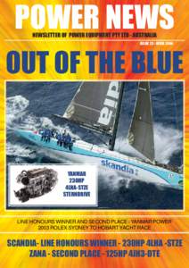 POWER NEWS NEWSLETTER OF POWER EQUIPMENT PTY LTD - AUSTRALIA ISSUE 23 - APRIL 2004 OUT OF THE BLUE
