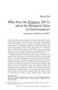 Brian Earl  What Does the Evidence Tell Us about the Biological Value of Consciousness? Comment on Robinson[removed]