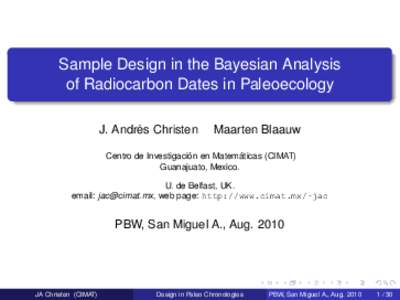 Sample Design in the Bayesian Analysis of Radiocarbon Dates in Paleoecology ´ Christen J. Andres  Maarten Blaauw