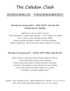 The Caledon Clash SCRABBLE TOURNAMENT  Saturday 28 January 2017: MAIN EVENT, entry fee $50