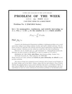 . COPIES ARE AVAILABLE IN THE MATH LIBRARY PROBLEM OF THE WEEK[removed]