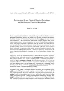 Preprint Studies in History and Philosophy of Biological and Biomedical Sciences 29: [removed]Representing Genes: Classical Mapping Techniques and the Growth of Genetical Knowledge