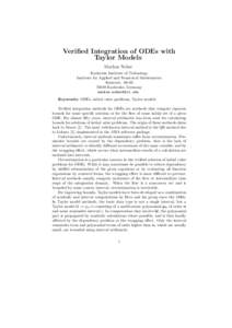 Verified Integration of ODEs with Taylor Models Markus Neher Karlsruhe Institute of Technology Institute for Applied and Numerical Mathematics Kaiserstr