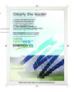 Clearly the leader # 1 provider of solar power in North America Third largest clean energy nuclear fleet # 1 industry ranking by Fortune Magazine # 2 utility in energy efficiency in the U.S. # 1 provider of wind power in
