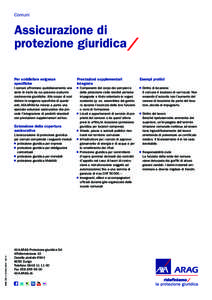 Comuni  Assicurazione di protezione giuridica/ Per soddisfare esigenze ­specifiche