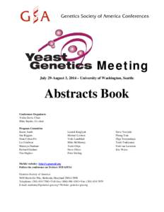 Meeting July 29-August 3, 2014 – University of Washington, Seattle Abstracts Book Conference Organizers Trisha Davis, Chair