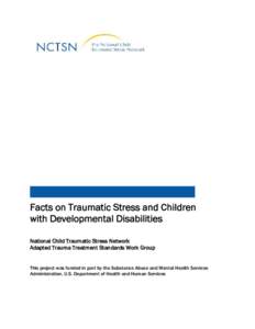 Microsoft Word - Traumatic Stress and Developmental Disabilities_final.doc
