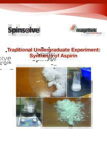 R  Carbon Traditional Undergraduate Experiment: Synthesis of Aspirin