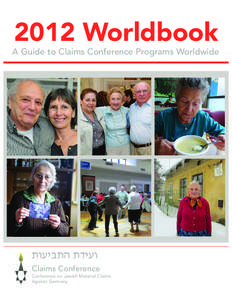2012 Worldbook  A Guide to Claims Conference Programs Worldwide ,ughc,v ,shgu Claims Conference
