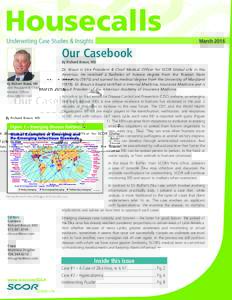 Housecalls Underwriting Case Studies & Insights MarchOur Casebook