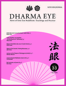 SOTO ZEN JOURNAL  DH AR MA EYE News of Soto Zen Buddhism: Teachings and Practice  650th Memorial service for Gasan Joseki Zenji p1