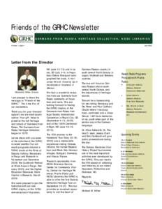 Friends of the GRHC Newsletter GERMANS FROM RUSSIA HERITAGE COLLECTION, NDSU LIBRARIES July 2009 Volume 1, Issue 1